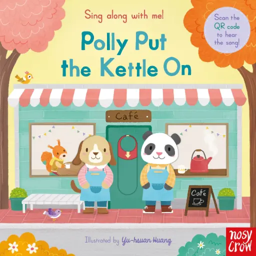 [9781839942686] Sing Along With Me! Polly Put the Kettle On