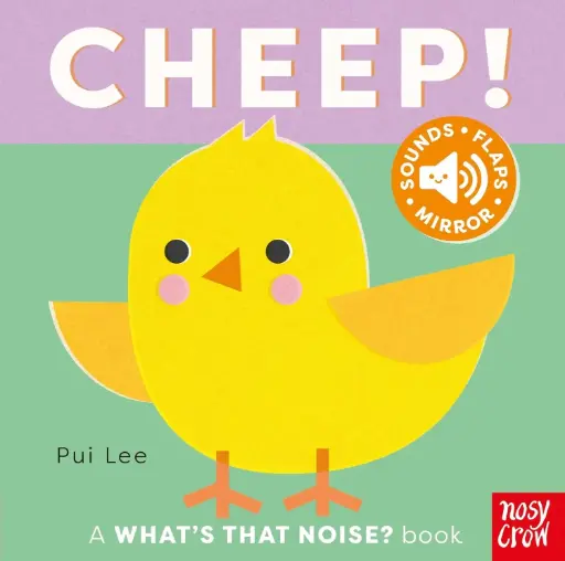 [9781805134954] What's That Noise? Cheep!