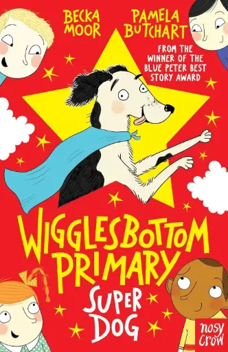 [9780857636751] Wigglesbottom Primary: Super Dog!