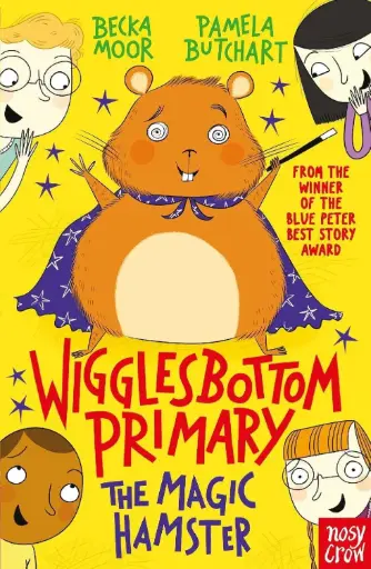 [9780857635303] Wigglesbottom Primary: The Magic Hamster