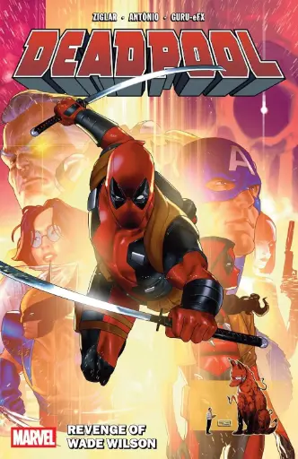 [9781302963392] Deadpool By Cody Ziglar Vol. 3: Revenge Of Wade Wilson