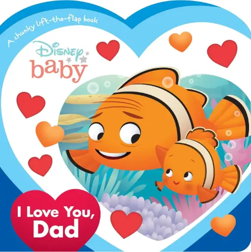 [9781368060769] Disney Baby: I Love You, Dad