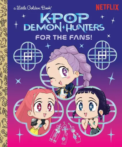 [9798217233977] For the Fans! (KPop Demon Hunters)