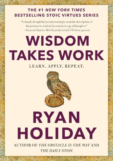[9780593191736] Wisdom Takes Work: Learn. Apply. Repeat.