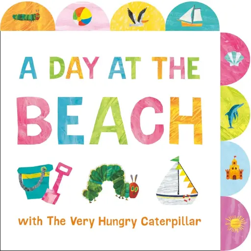 [9780593750650] A Day at the Beach with The Very Hungry Caterpillar