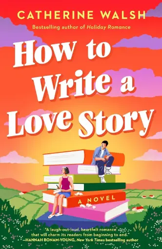 [9798217043781] How to Write a Love Story