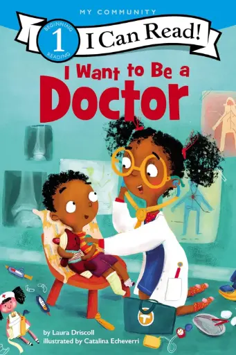 [9780062432407] I Want to Be a Doctor