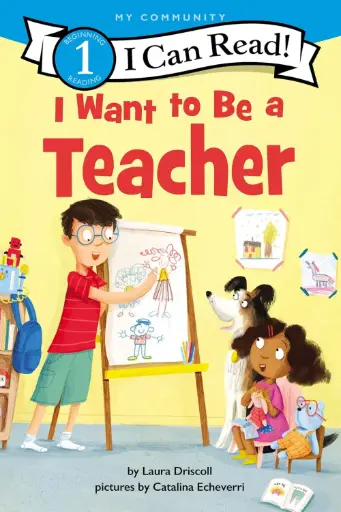 [9780062989543] I Want to Be a Teacher