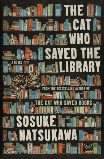 [9780063434769] The Cat Who Saved the Library: A Novel