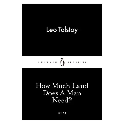 [9780141397740] How Much Land Does A Man Need?
