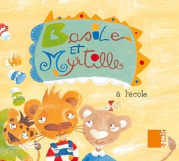 [9789953312262] BASILE ET MYRTILLE A LECOLE