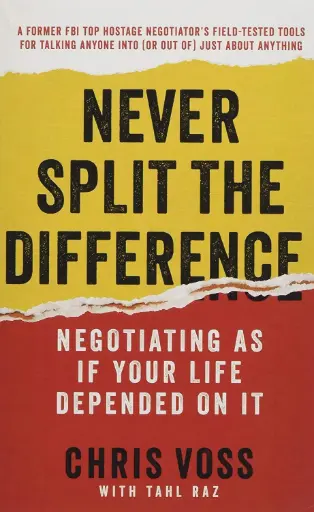 [9780062872302] Never Split the Difference: Negotiating As If Your Life Depended On It