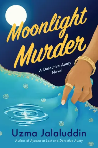 [9780063434967] Moonlight Murder: A Detective Aunty Novel
