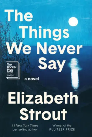 [9798217154746] The Things We Never Say: A Novel