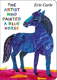 [9780399164026] The Artist Who Painted a Blue Horse