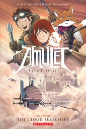 [9780545208857] Amulet 3 The Cloud Searchers