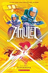 [9780545828604] Amulet 8 Supernova
