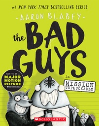 [9780545912419] The Bad Guys 2 Mission Unpluckable