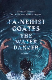 [9780593133118] The Water Dancer