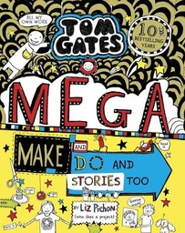 [9780702301636] Tom Gates 16: Mega Make and Do and Stories Too (PB)