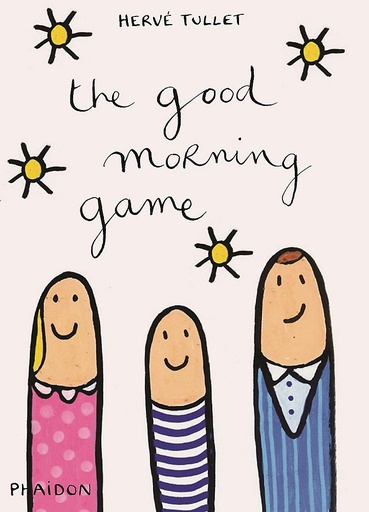 [9780714868752] The Good Morning Game