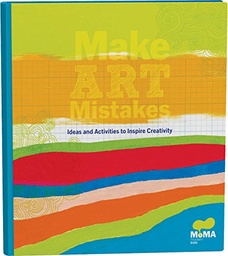 [9780811870764] Make Art Mistakes