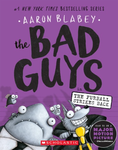 [9781338087499] The Bad Guys 3 The Furball Strikes Back