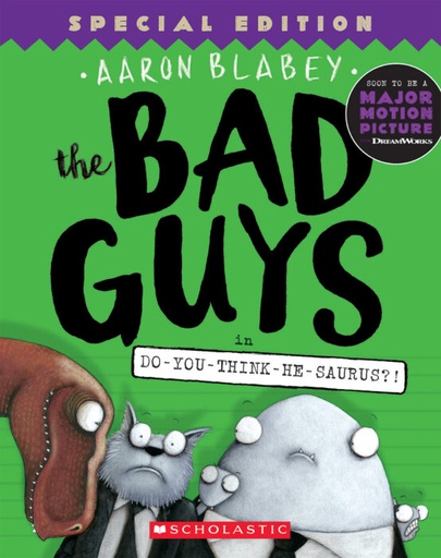 [9781338189612] The Bad Guys 7 Do-You-Think-He-Saurus?!