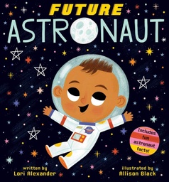 [9781338312225] Future Astronaut
