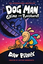 [9781338535624] Dog Man 9: Grime and Punishment