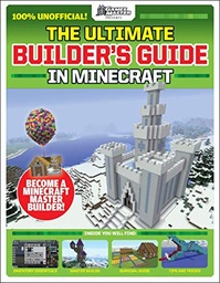 [9781338594713] The Ultimate Builder's Guide in Minecraft