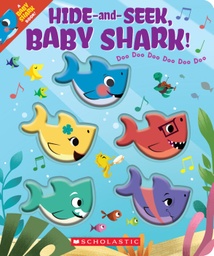 [9781338605006] Hide and Seek, Baby Shark!