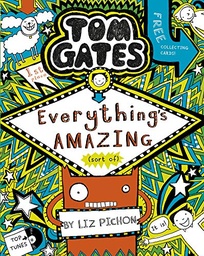 [9781407193458] Tom Gates 3: Everything's Amazing (sort of)