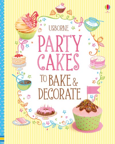 [9781409533023] Party Cakes to Bake and Decorate