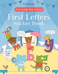 [9781409597551] Get Ready For School: First Letters Sticker Book